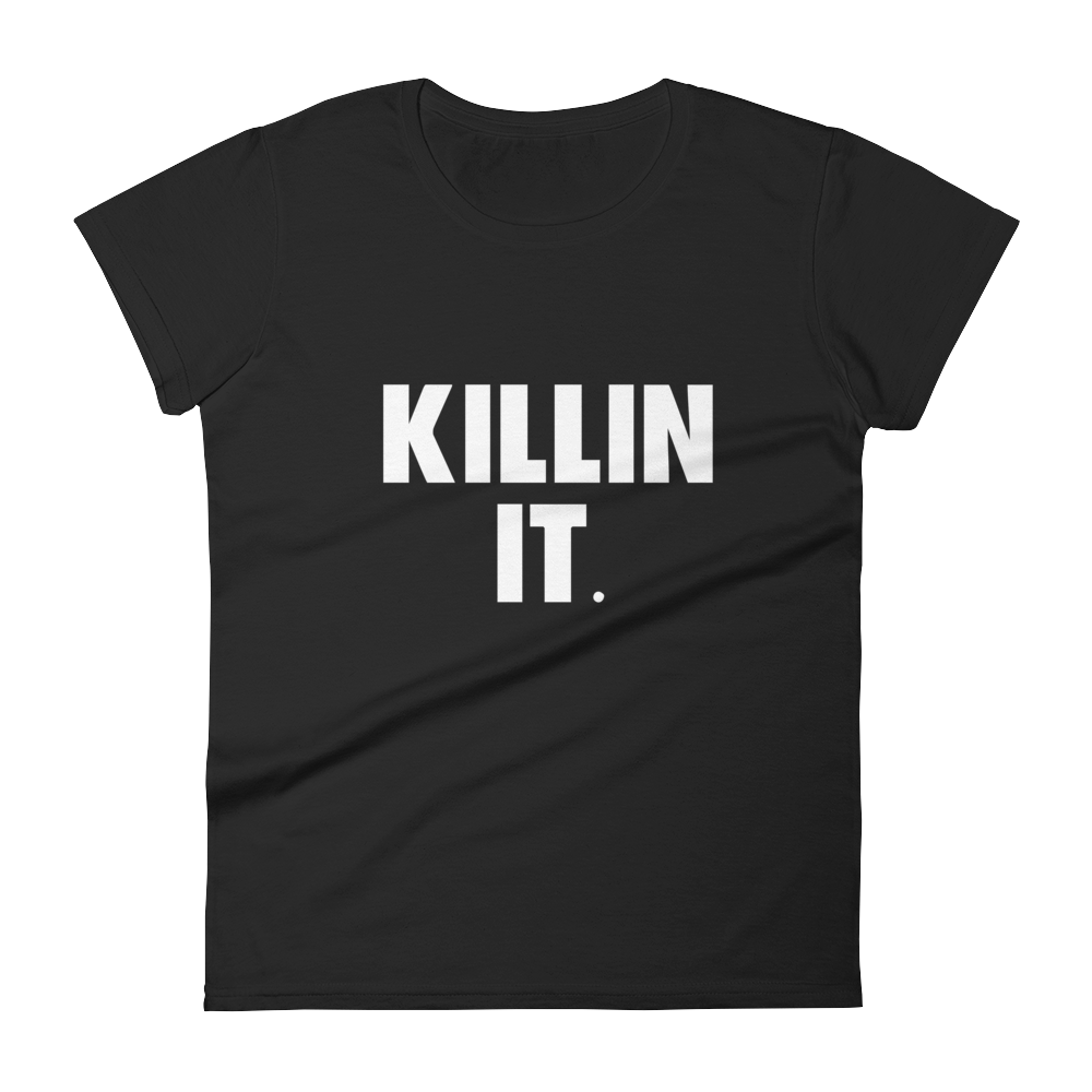 Killin It Tee