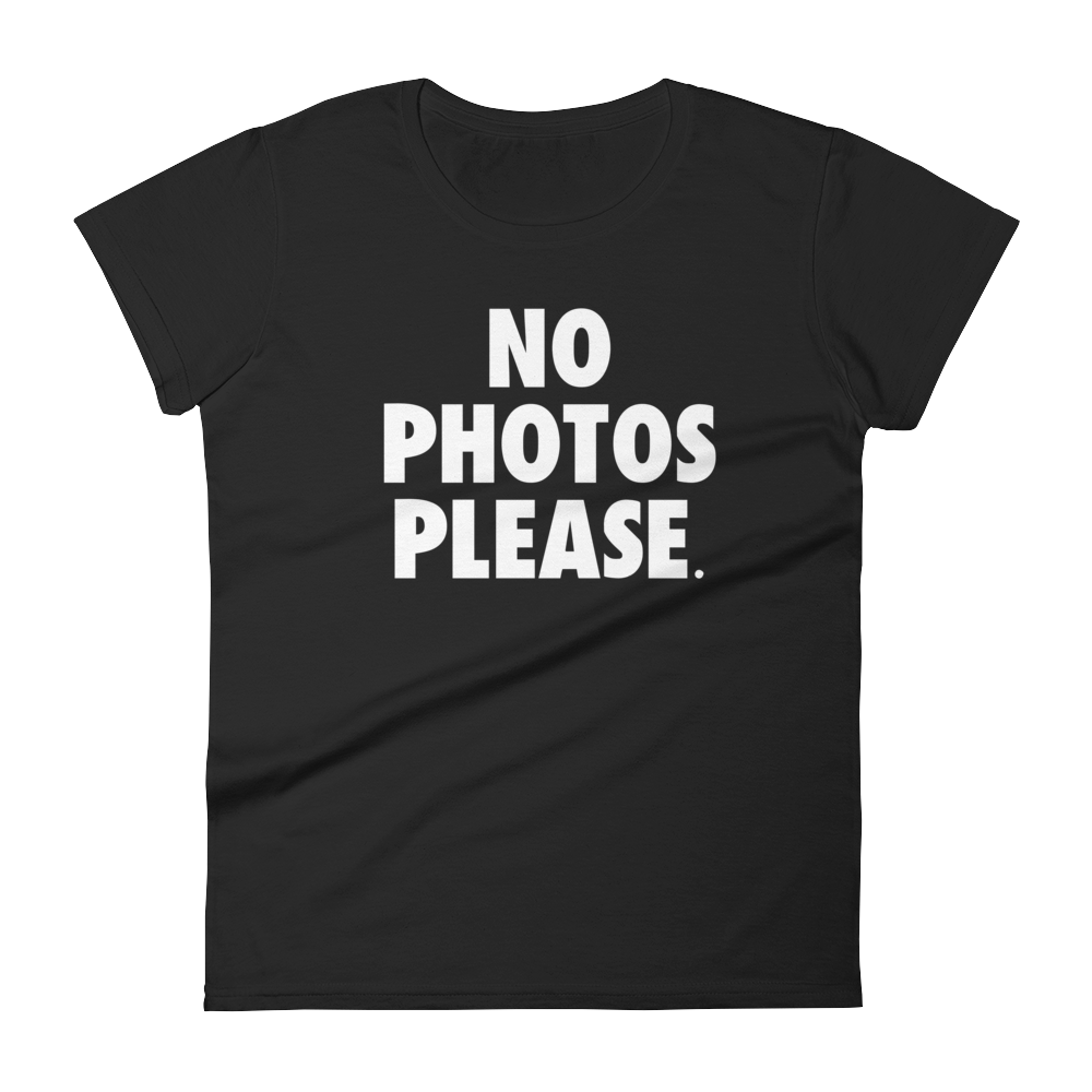 No Photos Please