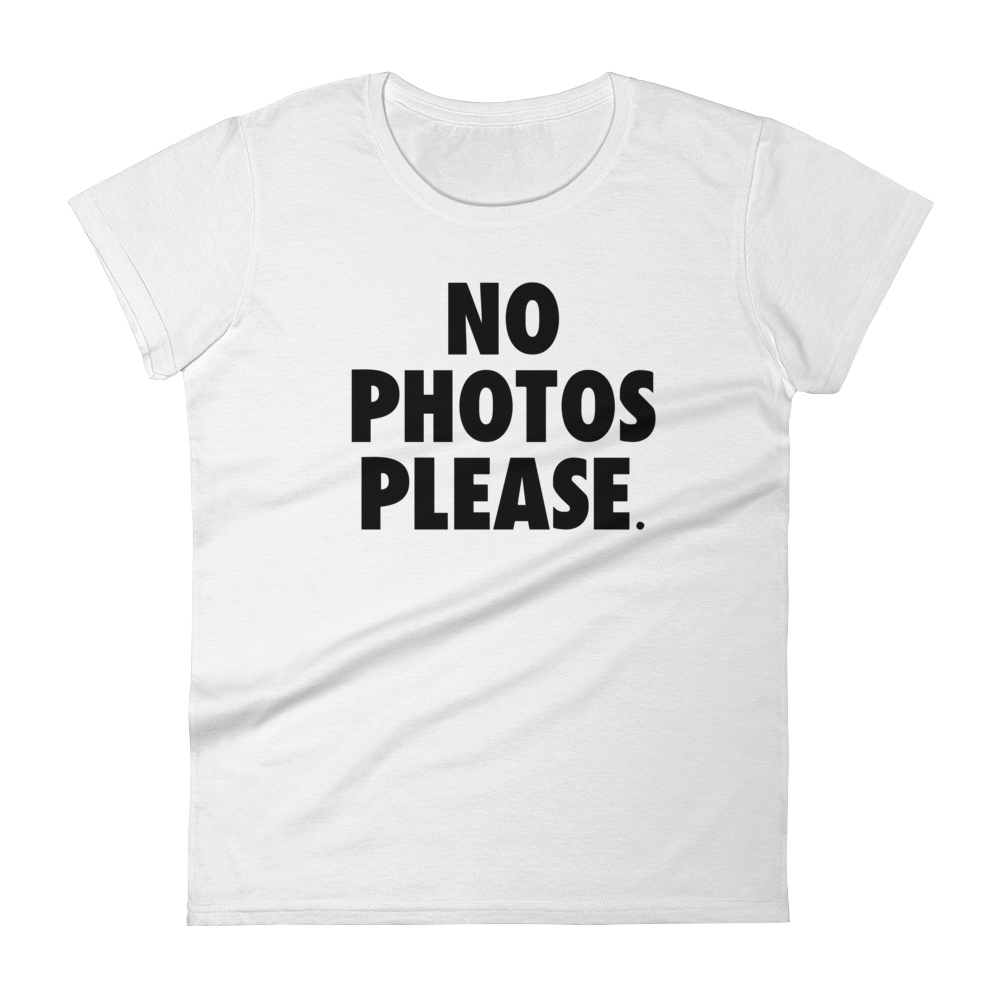 No Photos Please