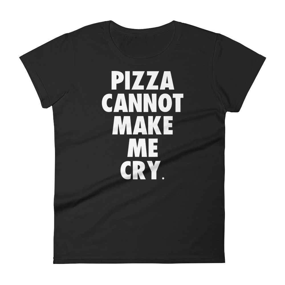 Pizza Can't Make me Cry Tee